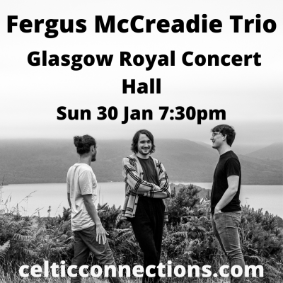 Fergus Mccreadie Trio at Glasgow Royal Concert Hall