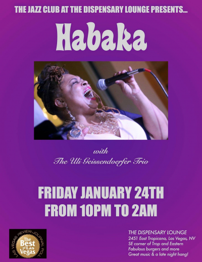 The Jazz Club Dispensary Lounge Presents Habaka  at Dispensary Lounge