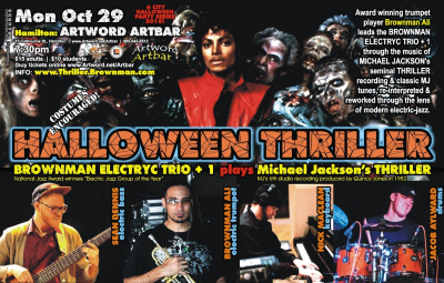 BROWNMAN'S Halloween Thriller (hamilton) - Michael Jackson As Electric-jazz at Artword Artbar