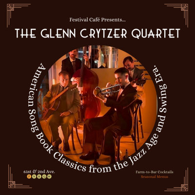 The Glenn Crytzer Quartet In Residence At Festival Cafe at Festival Café
