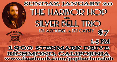 The Harbor Hop: Silver Bell Trio at Point San Pablo Harbor Club - event poster The Harbor Hop: Silver Bell Trio at Point San Pablo Harbor Club