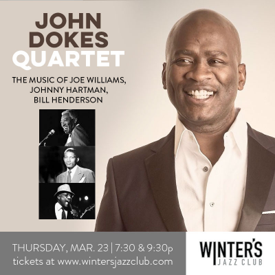 John Dokes Quartet at Winter's Jazz Club