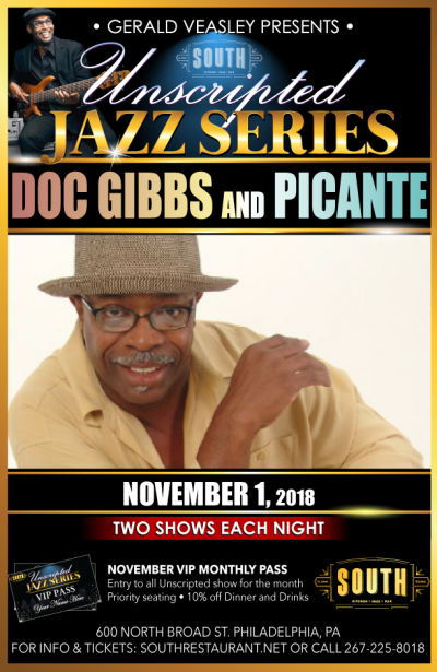 Doc Gibbs And Picante at Gerald Veasley's Unscripted Jazz Series at South Jazz Club