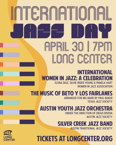 International Jazz Day 2025 at Long Center For The Performing Arts