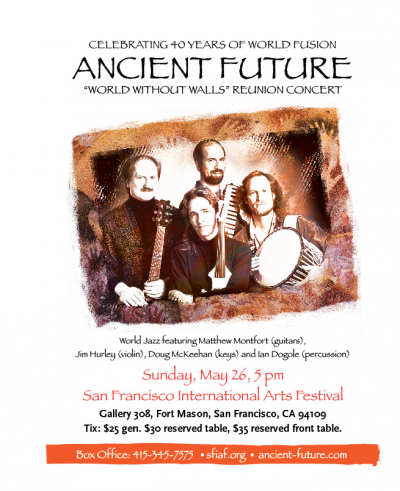 Ancient Future at San Francisco International Arts Festival at Gallery 308