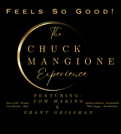 Feels So Good!- The Chuck Mangione Experience at Alvas Showroom