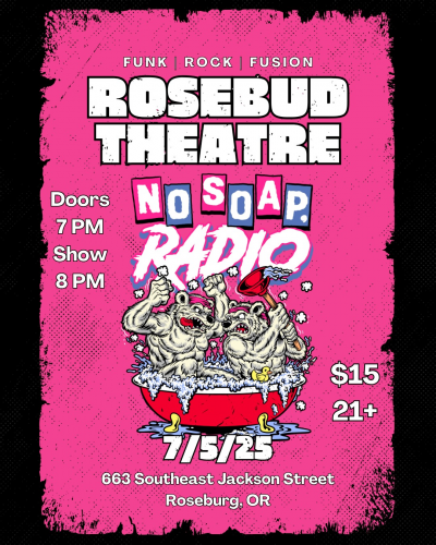No Soap, Radio at Rosebud Theatre