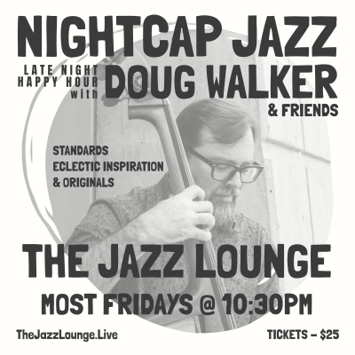 Doug Walker Trio at The Jazz Lounge
