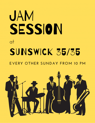 Jam Session at Sunswick 35/35 - event poster Jam Session at Sunswick 35/35