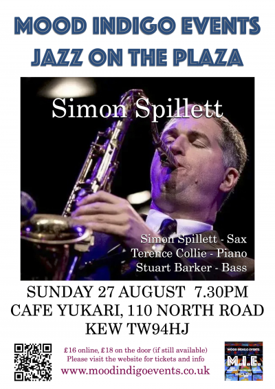 Jazz On The Plaza Feat. Simon Spillett at Cafe Yukari