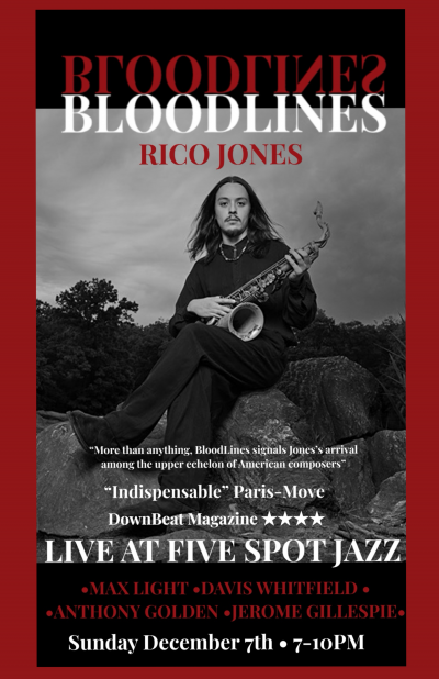 [rico Jones Bloodlines]　 at Five Spot Jazz
