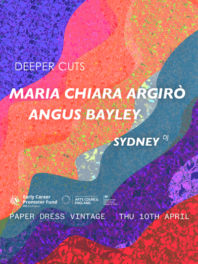Deeper Cuts: Maria Chiara Argirò + Angus Bayley + Sydney (DJ) at Paper Dress Vintage