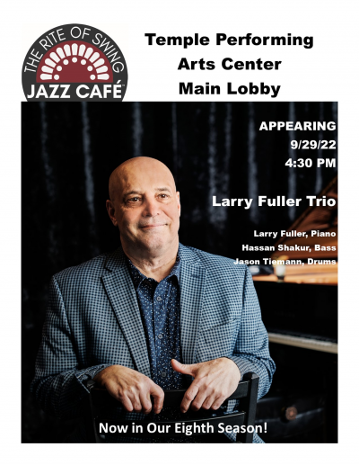 Larry Fuller Trio at Temple Performing Arts Center
