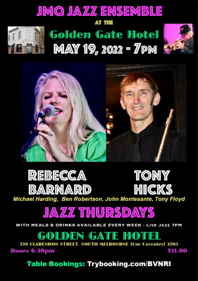 Rebecca Barnard & Tony Hicks Feat With JMQ Jazz Ensemble at The Golden Gate Hotel