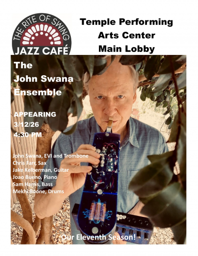 John Swana Ensemble at Temple Performing Arts Center - event poster John Swana Ensemble at Temple Performing Arts Center
