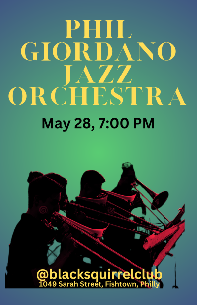 Phil Giordano Jazz Orchestra at Black Squirrel Club