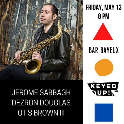 Jerome Sabbagh Trio at Bar Bayeux