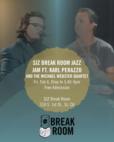 Sjz Break Room Jazz Jam Ft. Karl Perazzo at SJZ Break Room