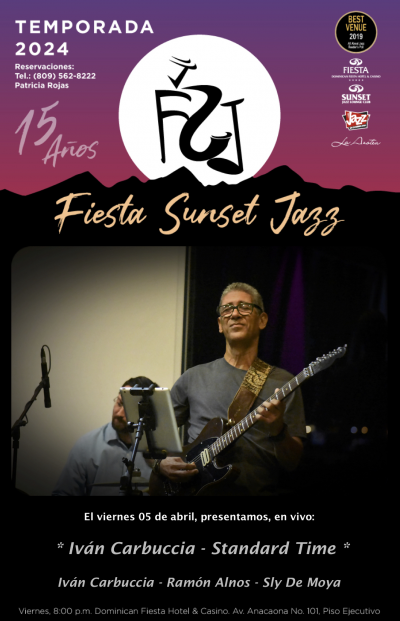 Ivan Carbuccia Standard Time at Fiesta Sunset Jazz