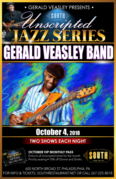 The Gerald Veasley Band at Unscripted Jazz Series At South at South Jazz Club - event poster The Gerald Veasley Band at Unscripted Jazz Series At South at South Jazz Club