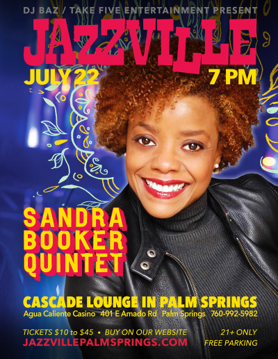 Sandra Booker Quintet at Jazzville Palm Springs - event poster Sandra Booker Quintet at Jazzville Palm Springs