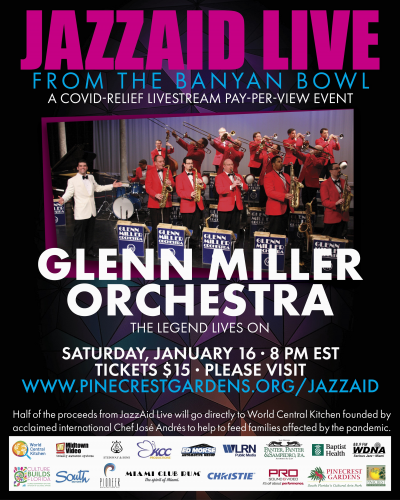 The Glenn Miller Orchestra At Pinecrest Gardens January 16. at Pinecrest Gardens Banyan Bowl