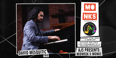 David Mesquitic Trio at Monks Jazz Club - event poster David Mesquitic Trio at Monks Jazz Club