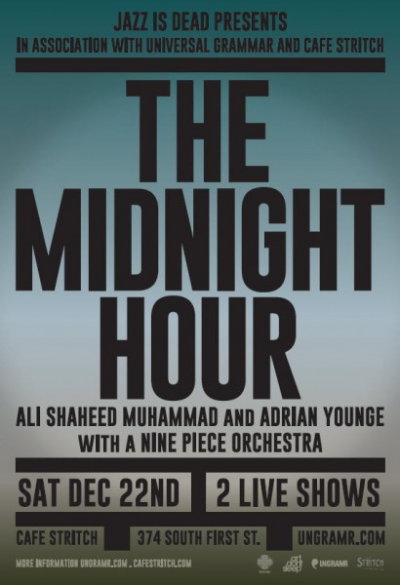 The Midnight Hour: With Ali Shaheed Muhammad & Adrian Younge at Cafe Stritch - event poster The Midnight Hour: With Ali Shaheed Muhammad & Adrian Younge at Cafe Stritch