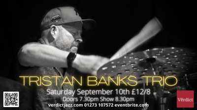 Tristan Banks Trio at The Verdict - event poster Tristan Banks Trio at The Verdict