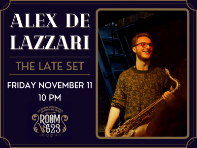 The Late Set - Alex De Lazzari at Room 623