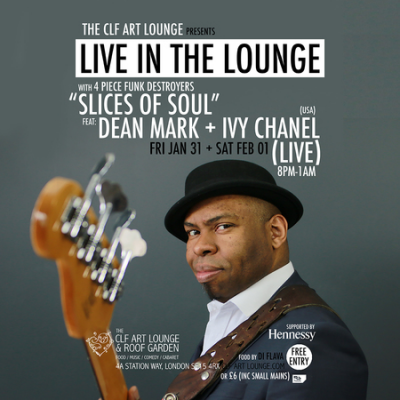 Slices Of Soul - Live In The Lounge (night 2) Free Entry at The CLF Art Lounge And Roof Garden
