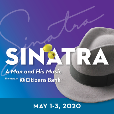 Philly POPS Presents Sinatra: A Man And His Music at Kimmel Center for the Performing Arts - event poster Philly POPS Presents Sinatra: A Man And His Music at Kimmel Center for the Performing Arts