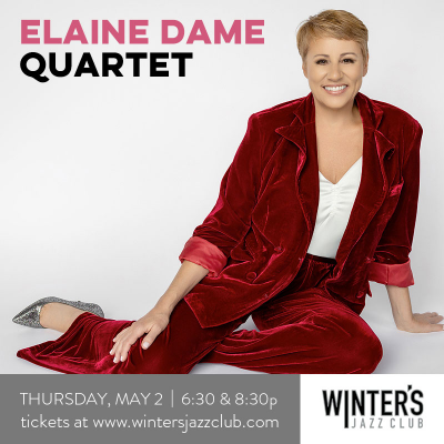 Elaine Dame Quartet at Winter's Jazz Club
