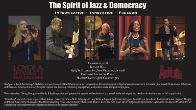 The Spirit Of Jazz & Democracy at Loyola University New Orleans