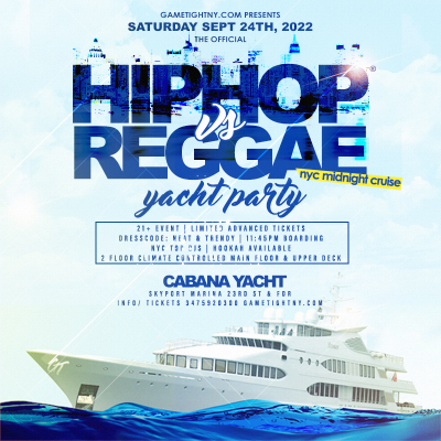 Hip Hop Vs Reggae® Nyc Saturday Midnight Cabana Yacht Cruise Skyport Marina at Skyport Marina - event poster Hip Hop Vs Reggae® Nyc Saturday Midnight Cabana Yacht Cruise Skyport Marina at Skyport Marina