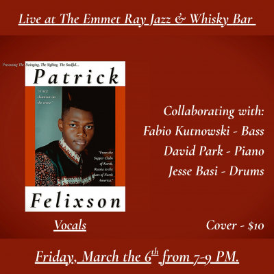 Patrick Felixson & Collaborators Live at The Emmet Ray Jazz & Whisky Bar at The Emmet Ray Bar