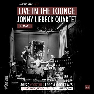 Jonny Liebeck Quartet Live In The Lounge at The CLF Art Lounge And Roof Garden