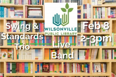 Swing & Standards Trio Wilsonville Library at Wilsonville Library