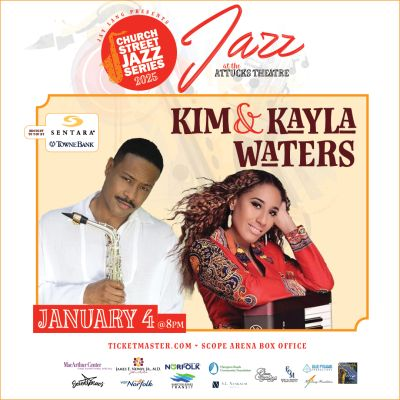 Kim and Kayla Waters Live In Concert! This Saturday Night! January 4th At The Attucks Theatre at Attucks Theatre, Norfolk
