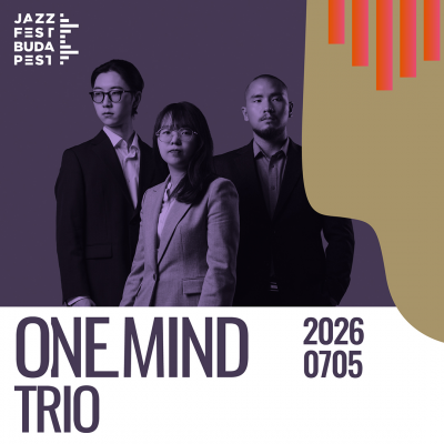 One Mind Trio at Jazzfest Budapest at Jedermann - event poster One Mind Trio at Jazzfest Budapest at Jedermann