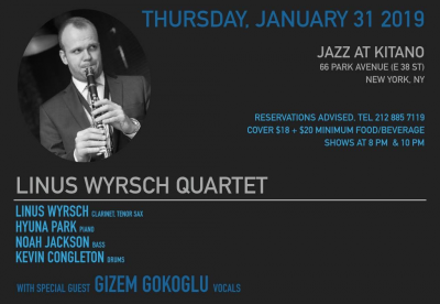 Linus Wyrsch Quartet (with Special Guest Gizem Gokoglu) at Jazz at Kitano