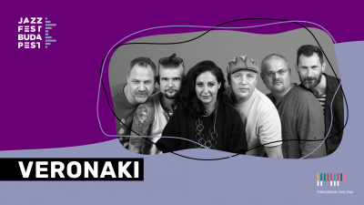 Veronaki at Jazzfest Budapest at Eötvös10 - event poster Veronaki at Jazzfest Budapest at Eötvös10