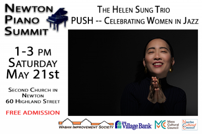 The Helen Sung Trio presents PUSH - Celebrating Women in Jazz at Newton Piano Summit at Second Church In Newton