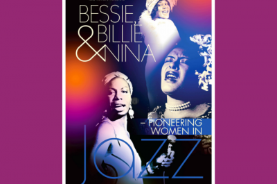 Bessie, Billie & Nina - Pioneering Women Of Jazz at Millersville University's Ware Center - event poster Bessie, Billie & Nina - Pioneering Women Of Jazz at Millersville University's Ware Center