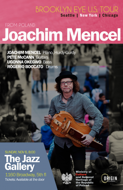 Joachim Mencel: Brooklyn Eye Tour at The Jazz Gallery