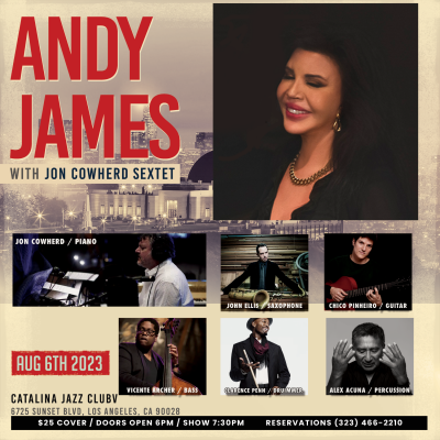 Andy James With Jon Cowherd Sextet at Catalina Jazz Club - event poster Andy James With Jon Cowherd Sextet at Catalina Jazz Club