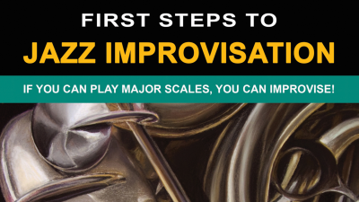 First Steps To Jazz Improvisation - Adult Workshop at Macungie Institute - event poster First Steps To Jazz Improvisation - Adult Workshop at Macungie Institute