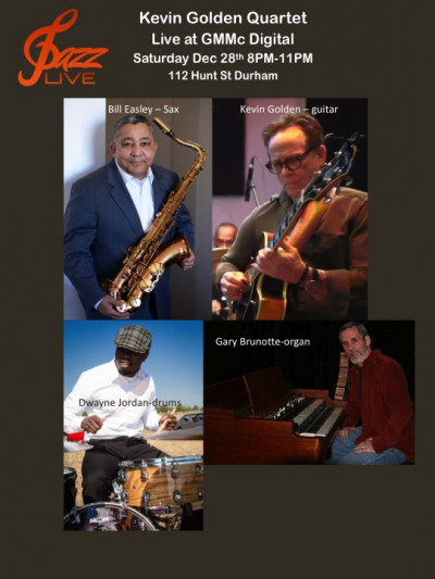 Kevin Golden Quartet at GMMc Digital