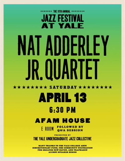 Nat Adderly Jr. Quartet at Jazz Festival At Yale at Yale Afro-american Cultural Center