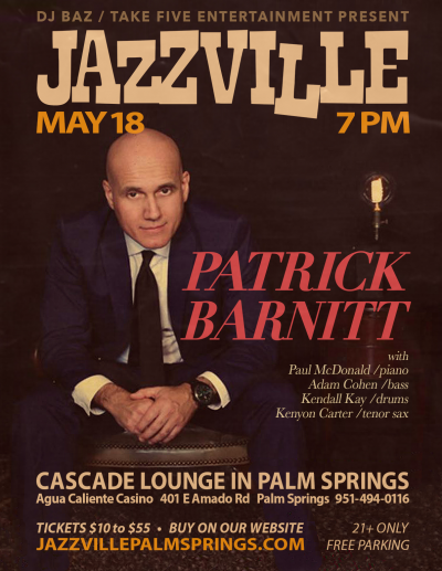 Patrick Barnitt & Quartet At Jazzville at Jazzville Palm Springs